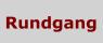Rundgang
