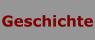 Geschichte
